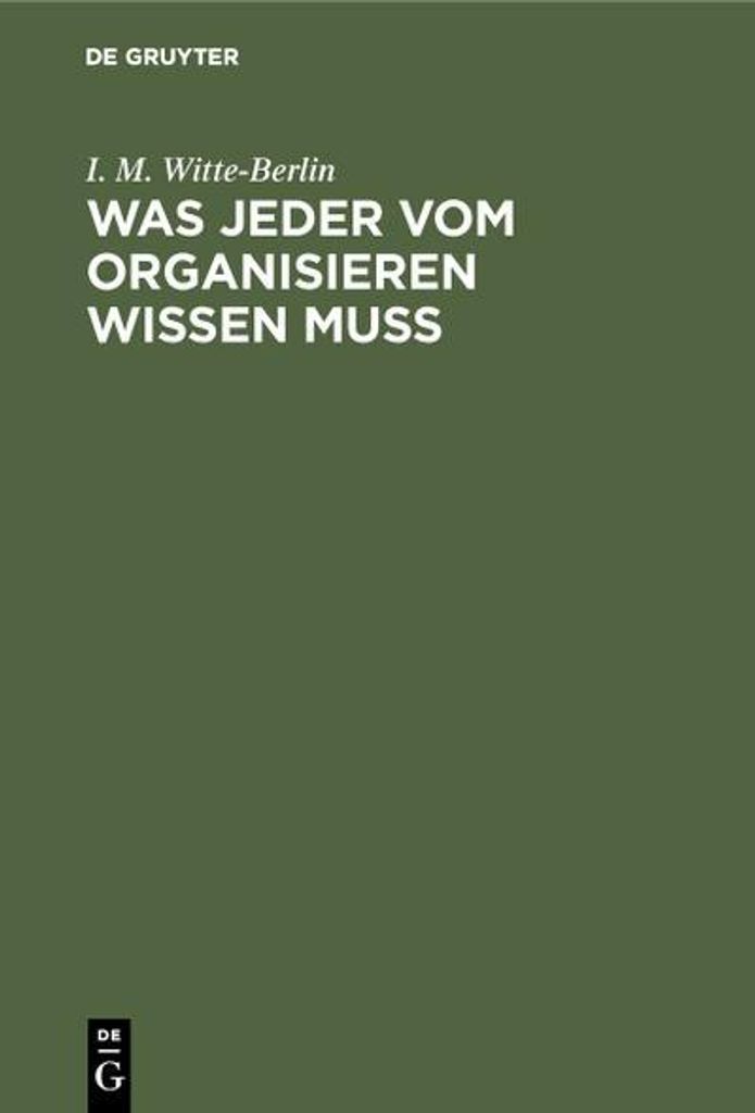 Was jeder vom Organisieren wissen muss