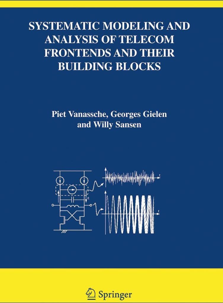 Systematic Modeling and Analysis of Telecom Frontends and their Building Blocks