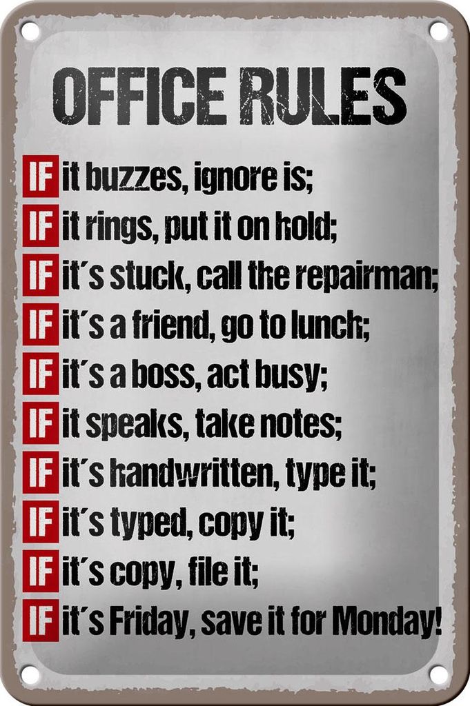 Blechschild Spruch 12x18cm Office rules it buzzes ignore it
