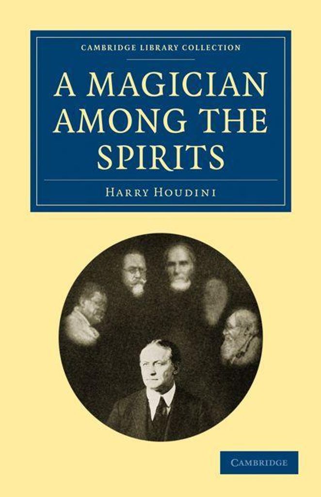 A Magician Among the Spirits