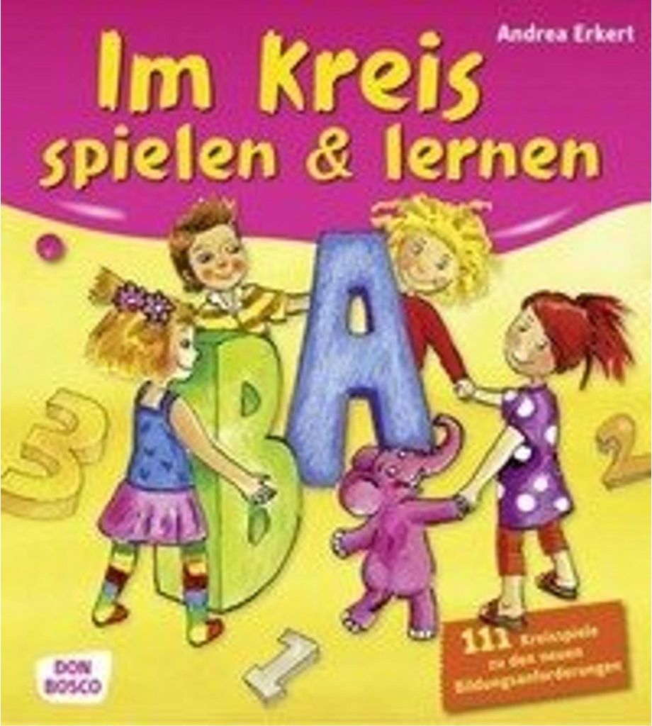 Erkert, A: Im Kreis spielen & lernen