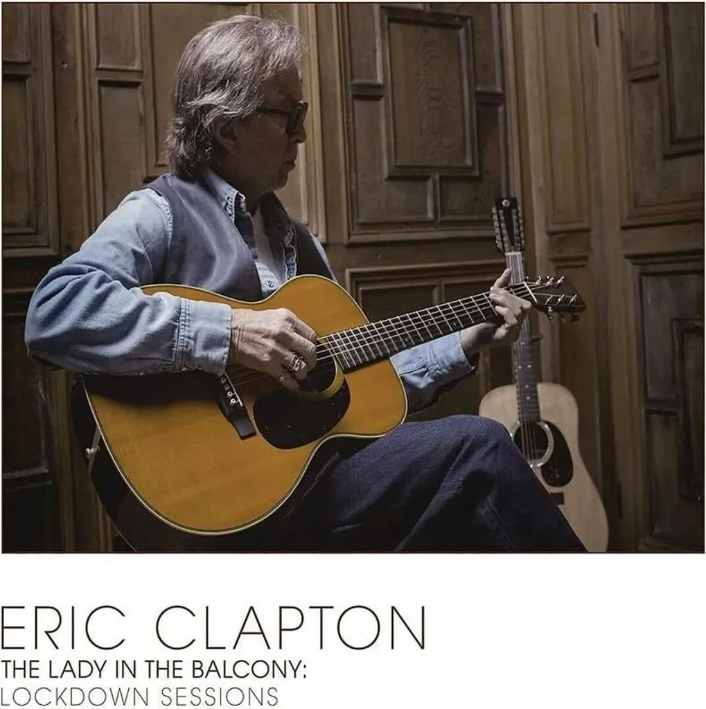 Eric Clapton The Lady In The Balcony Lockdown Sessions Vinyle 2 LP