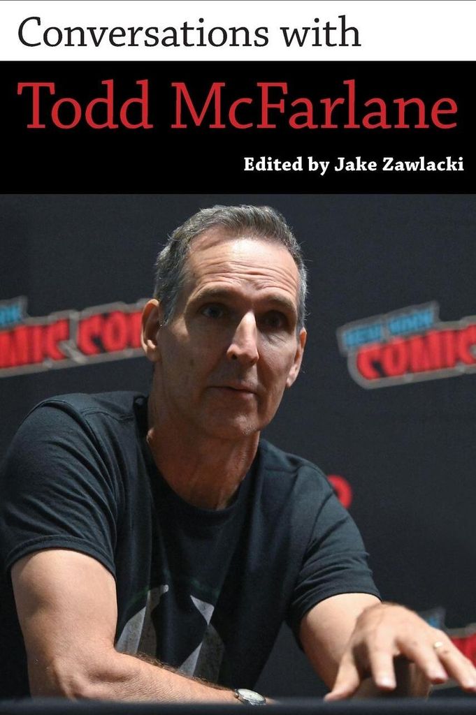 Conversations with Todd McFarlane