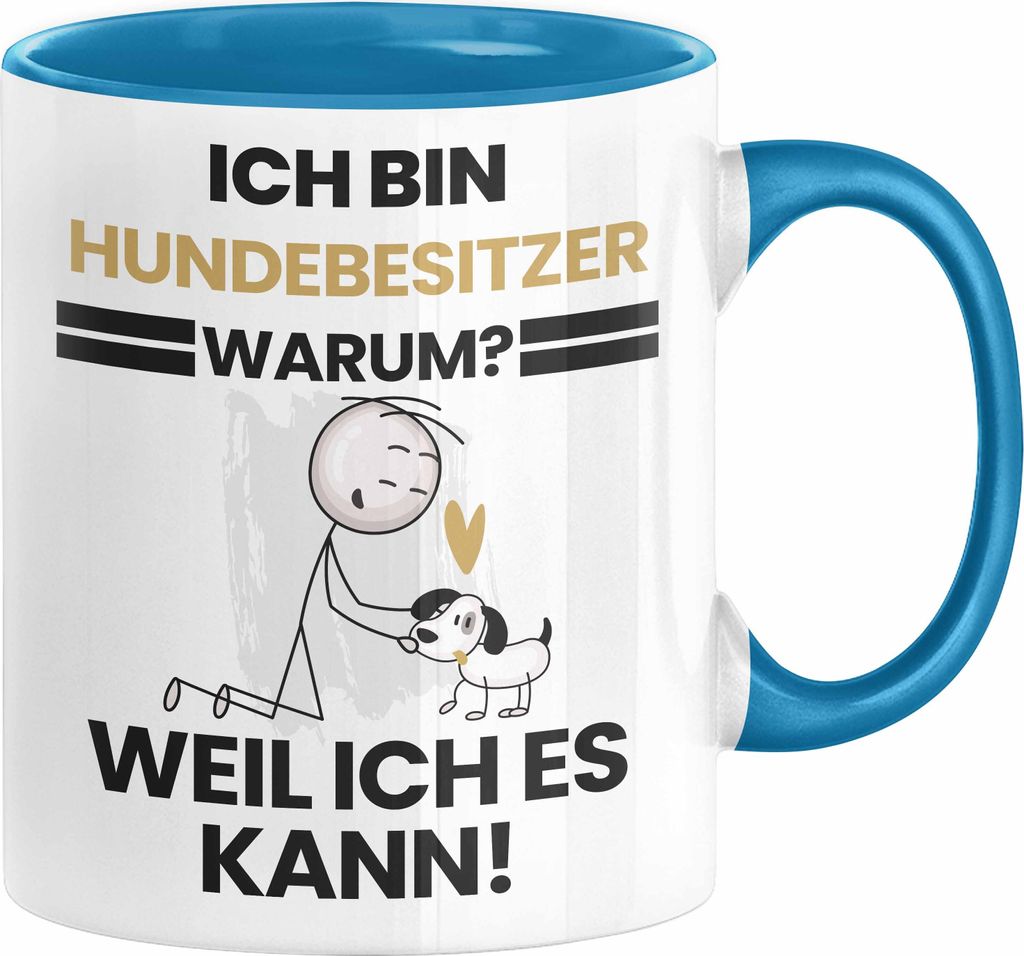 Hundebesitzer Geschenk Tasse Lustiger Spruch Ich Bin Hundebesitzer Warum Weil Ich Es Kann Geschenkidee Bester Hundebesitzer Geburtstag Kaffee-Beche...