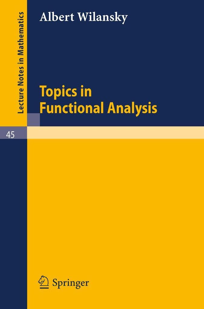 Topics in Functional Analysis