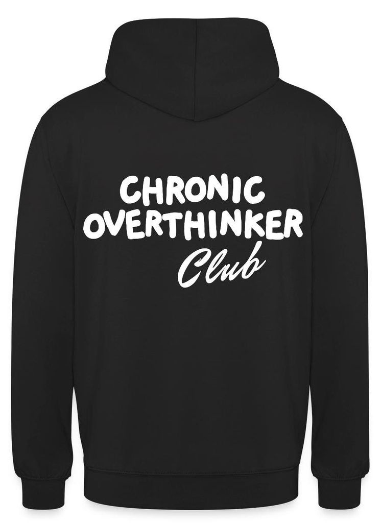 Spreadshirt Chronic Overthinker Club Typografie Uni Hoodie, 4XL, Schwarz