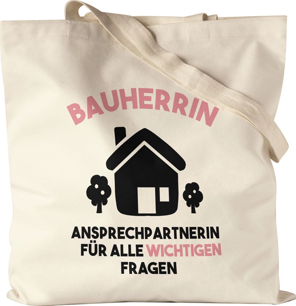 Bauherrin Beutel Richtfest Hausbau Häuslebauer Geschenk Einzug Eigenheim Lustig Spruch Jutebeutel Stoffbeutel Canvas