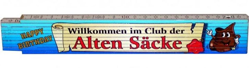Zollstock Happy Birthday Willkommen i C d Alten Säcke