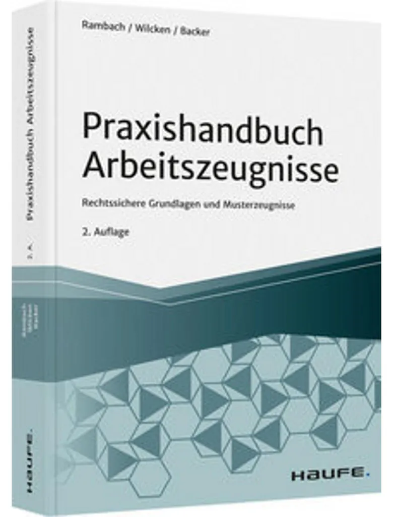 Éviter les Litiges : Praxishandbuch Arbeitszeugnisse pour Droit Allemand