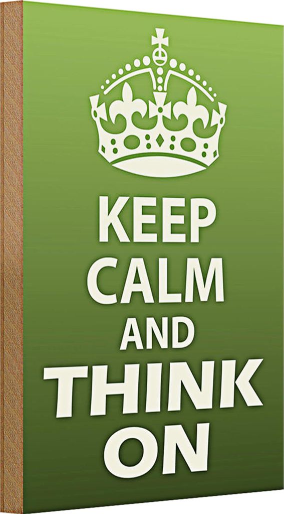Holzschild Spruch 20x30cm Keep Calm and think on