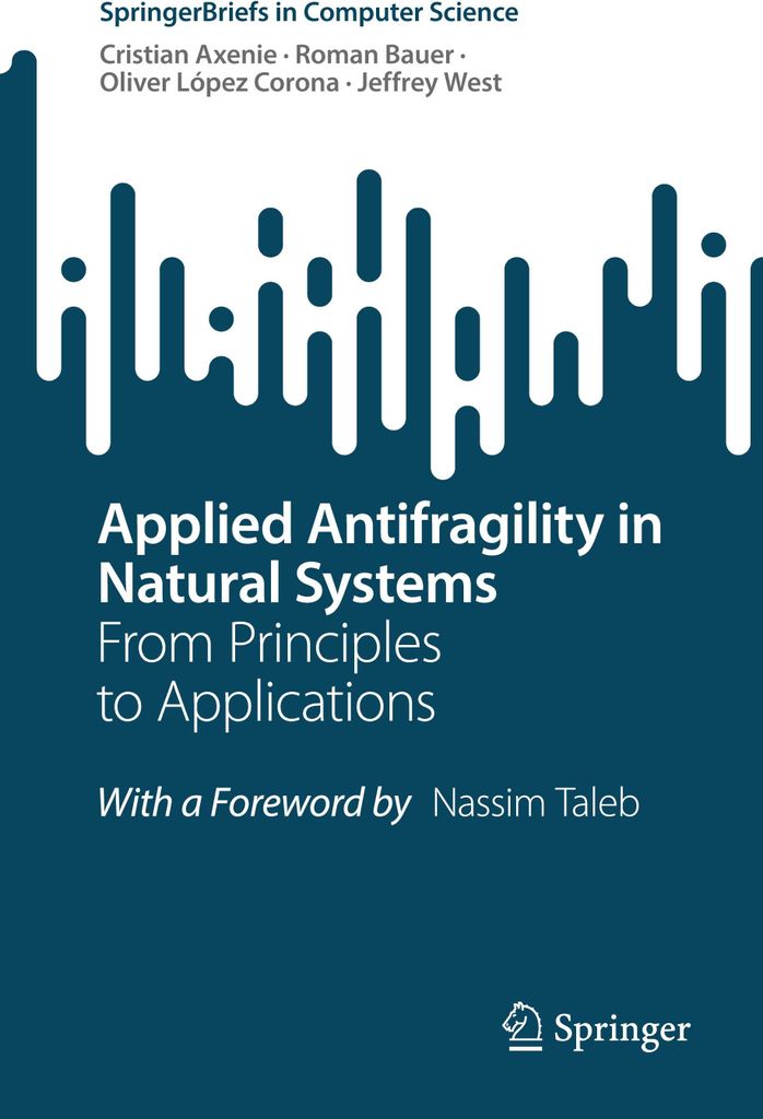 Applied Antifragility in Natural Systems