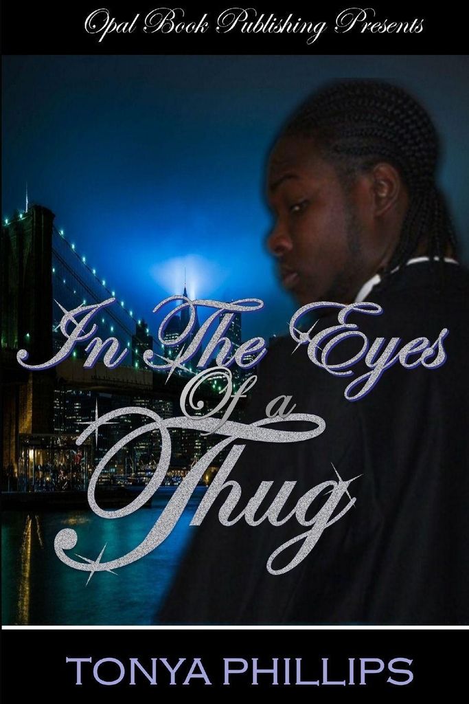 In The Eyes Of A Thug