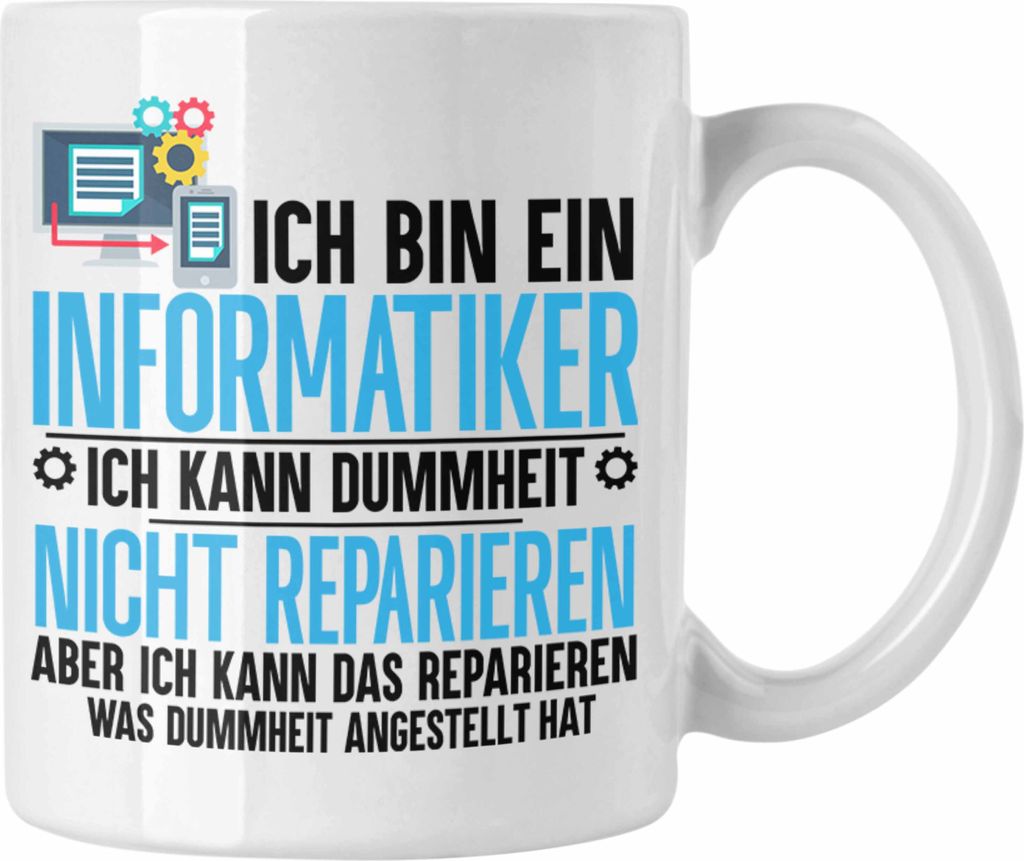 Trendation - Informatiker Tasse Geschenk Programmierer Nerd Coder Geschenkidee Lustiger Spruch (Weiß)