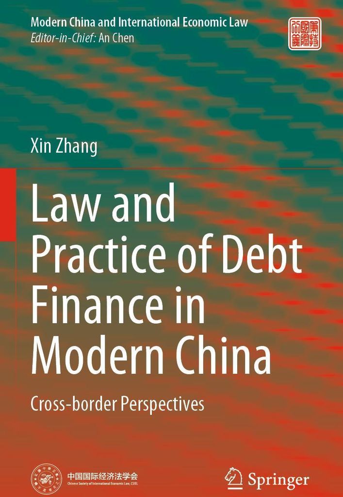 Law and Practice of Debt Finance in Modern China