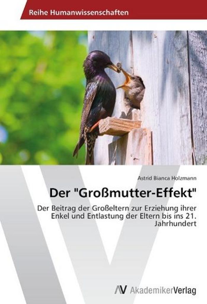 Holzmann, A: "Großmutter-Effekt"