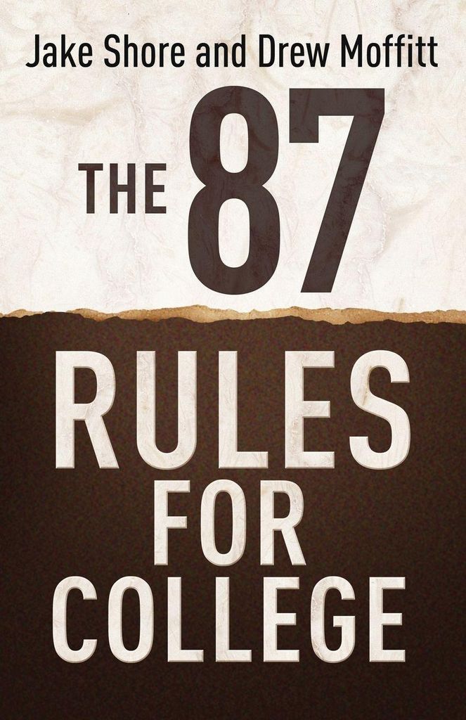 87 Rules for College
