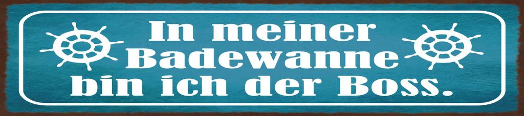 vianmo Blechschild 10x46 cm In meiner Badewanne bin ich der Boss