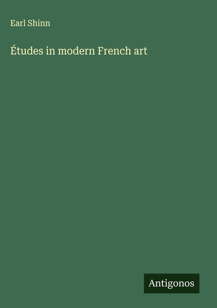 Etüden zur modernen französischen Kunst