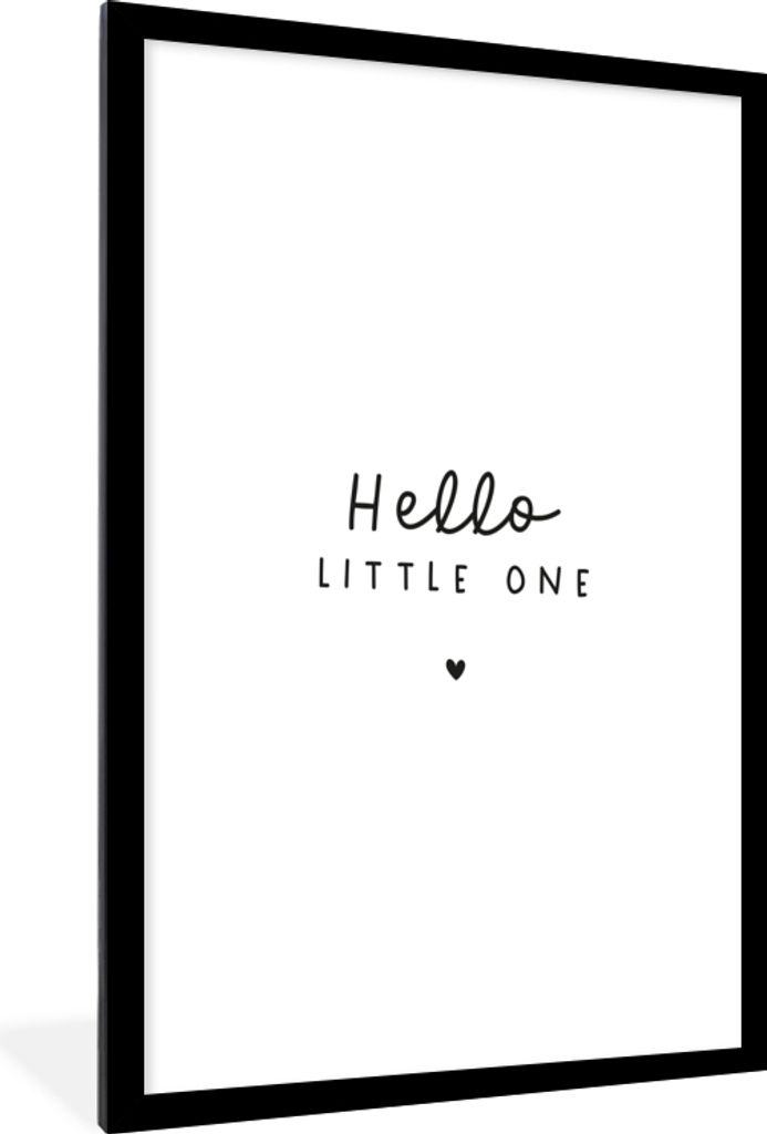 MuchoWow Gerahmtes Poster Zitate - Hallo Kleines - Baby - Sprichwörter - Kinder 60x90 cm - Poster mit Schwarzem Bilderrahmen Wandposter Rahmen F...
