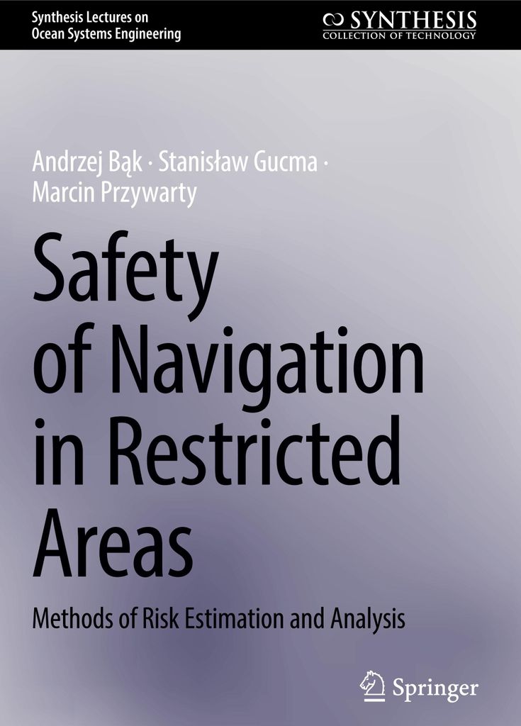Safety of Navigation in Restricted Areas