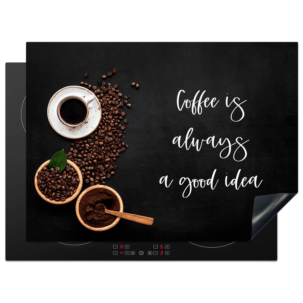 KitchenYeah Herdabdeckplatte Kaffee ist immer eine gute Idee - Induktionsschutz - Kaffee - Induktionsmatte - Kaffeebohnen , 71x52cm, Küche Deko,...