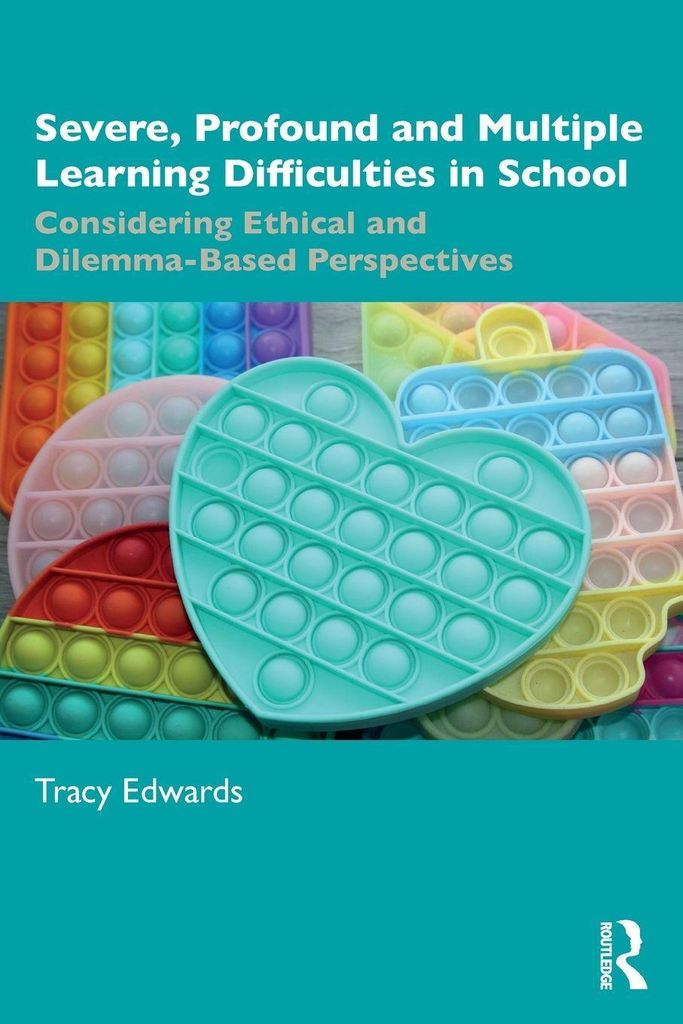 Severe, Profound and Multiple Learning Difficulties in School