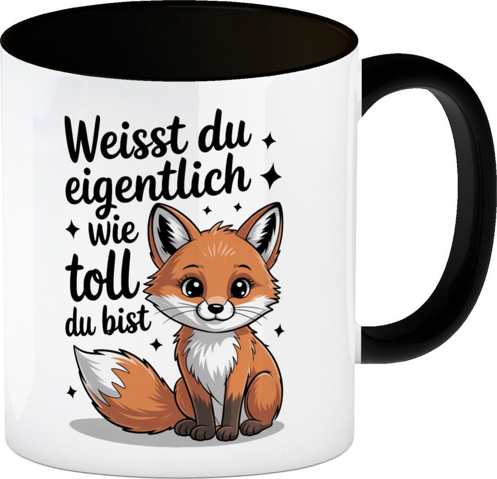 Fuchs Kaffeebecher in schwarz mit Spruch Weißt du eigentlich wie toll du bist