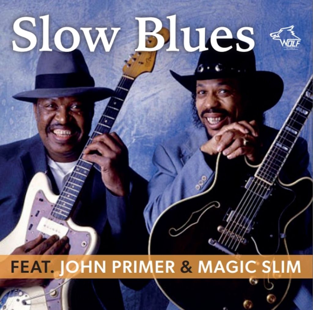 Slow Blues feat. Magic Slim & John Primer