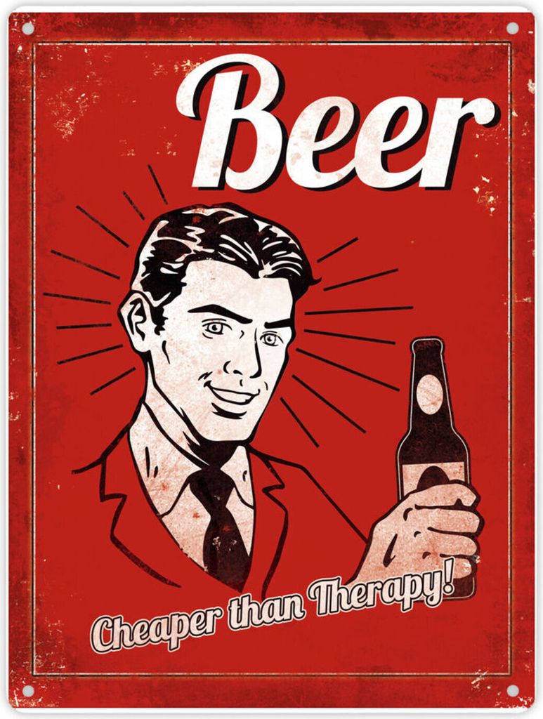 Metallschild XL mit Spruch: Beer cheaper than therapy Schild Blechschild