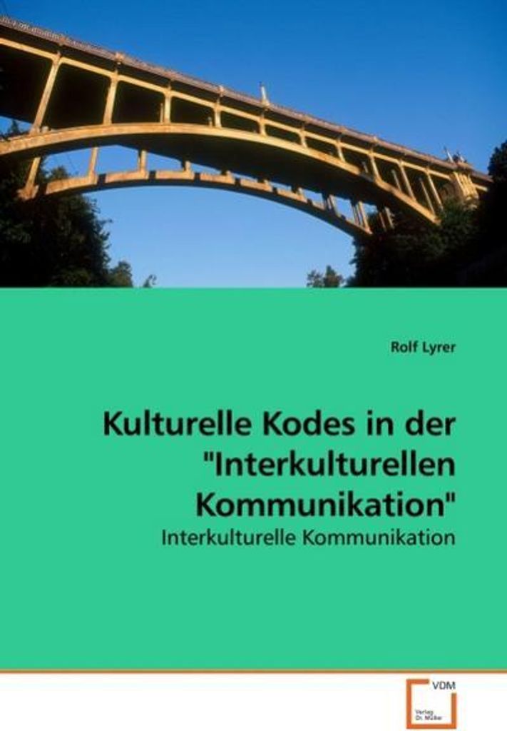 Lyrer, R: Kulturelle Kodes in der "Interkulturellen Kom
