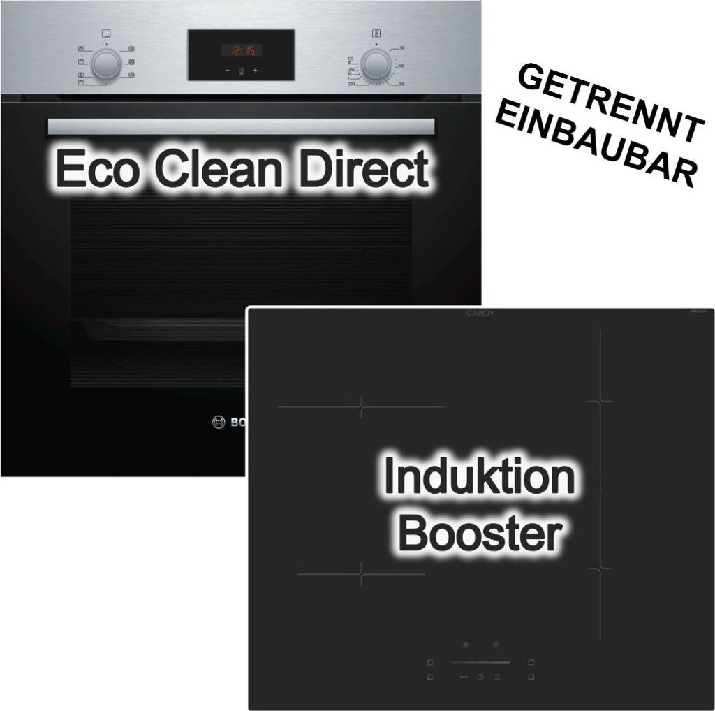Backofen-Set BOSCH Backofen 3D Heißluft EcoCleanDirect + Candy Induktionskochfeld Booster-Funktion hOn-App