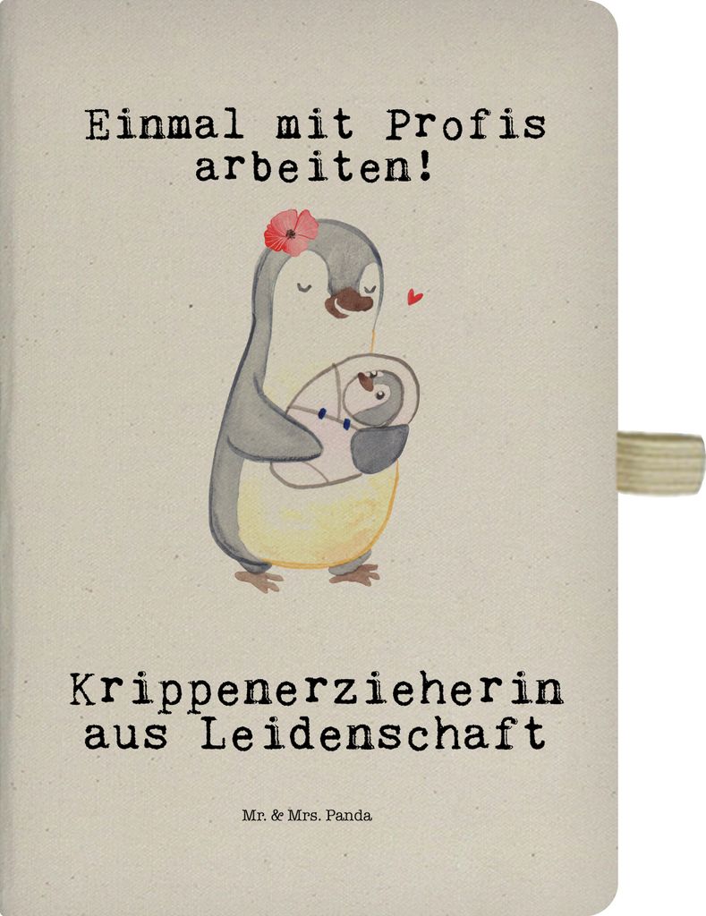 Mr. & Mrs. Panda Schreibheft Krippenerzieherin Leidenschaft - Transparent - Geschenk, Kindertagesstätte, Erzieherin, Reisetagebuch, Tagebuch, KITA...