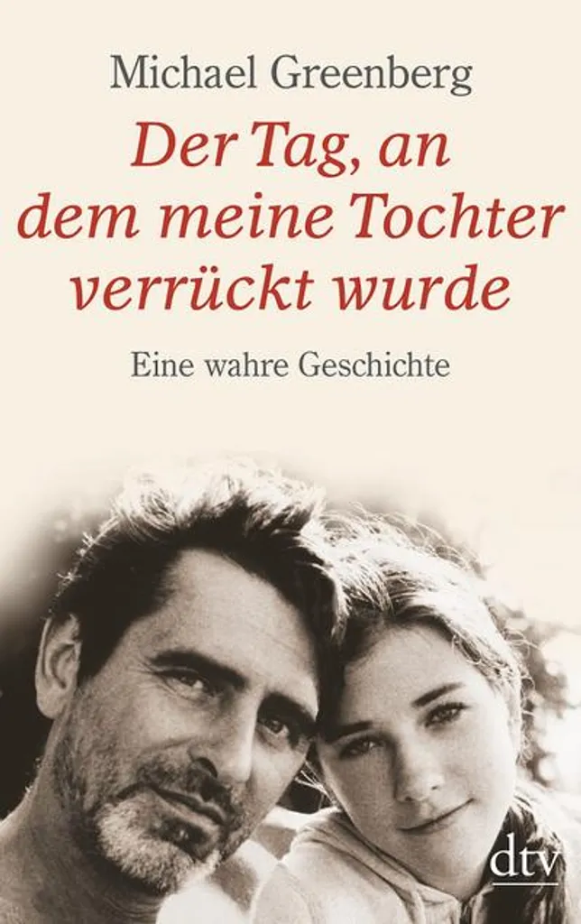 Gérer la Crise Familiale : Livre Der Tag, an dem meine Tochter verrückt