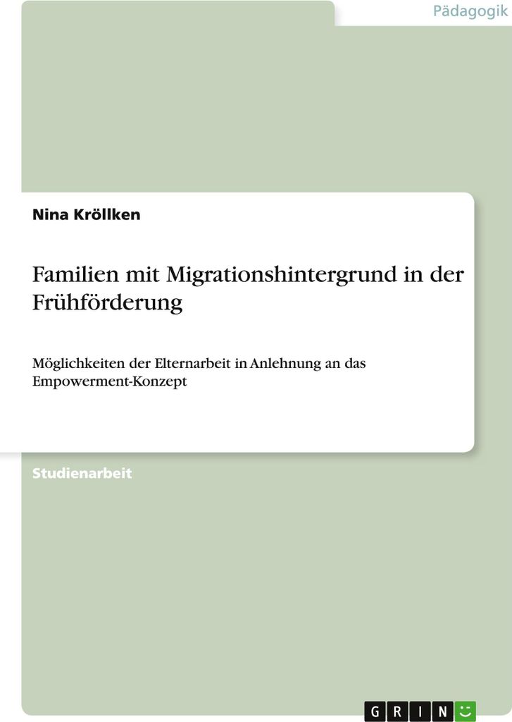 Familien mit Migrationshintergrund in der Frühförderung