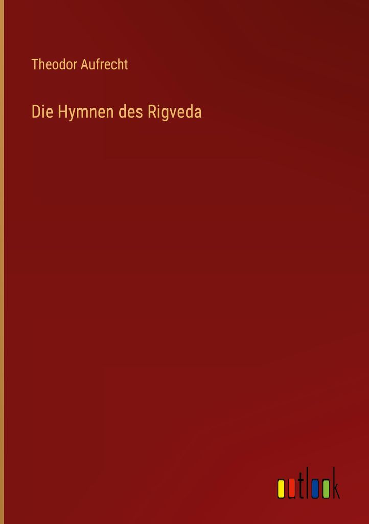 Die Hymnen des Rigveda