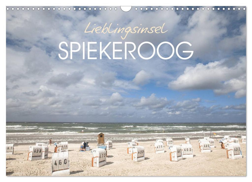 Lieblingsinsel Spiekeroog (Wandkalender 2027 DIN A3 quer), CALVENDO Monatskalender