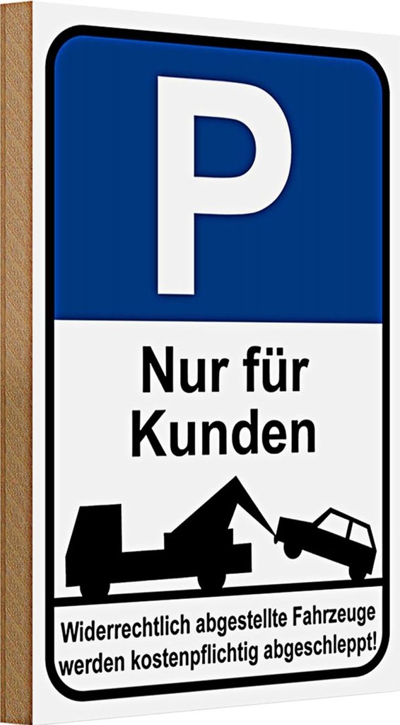 Holzschild Parken 20x30cm Parkplatzschild P nur für Kunde