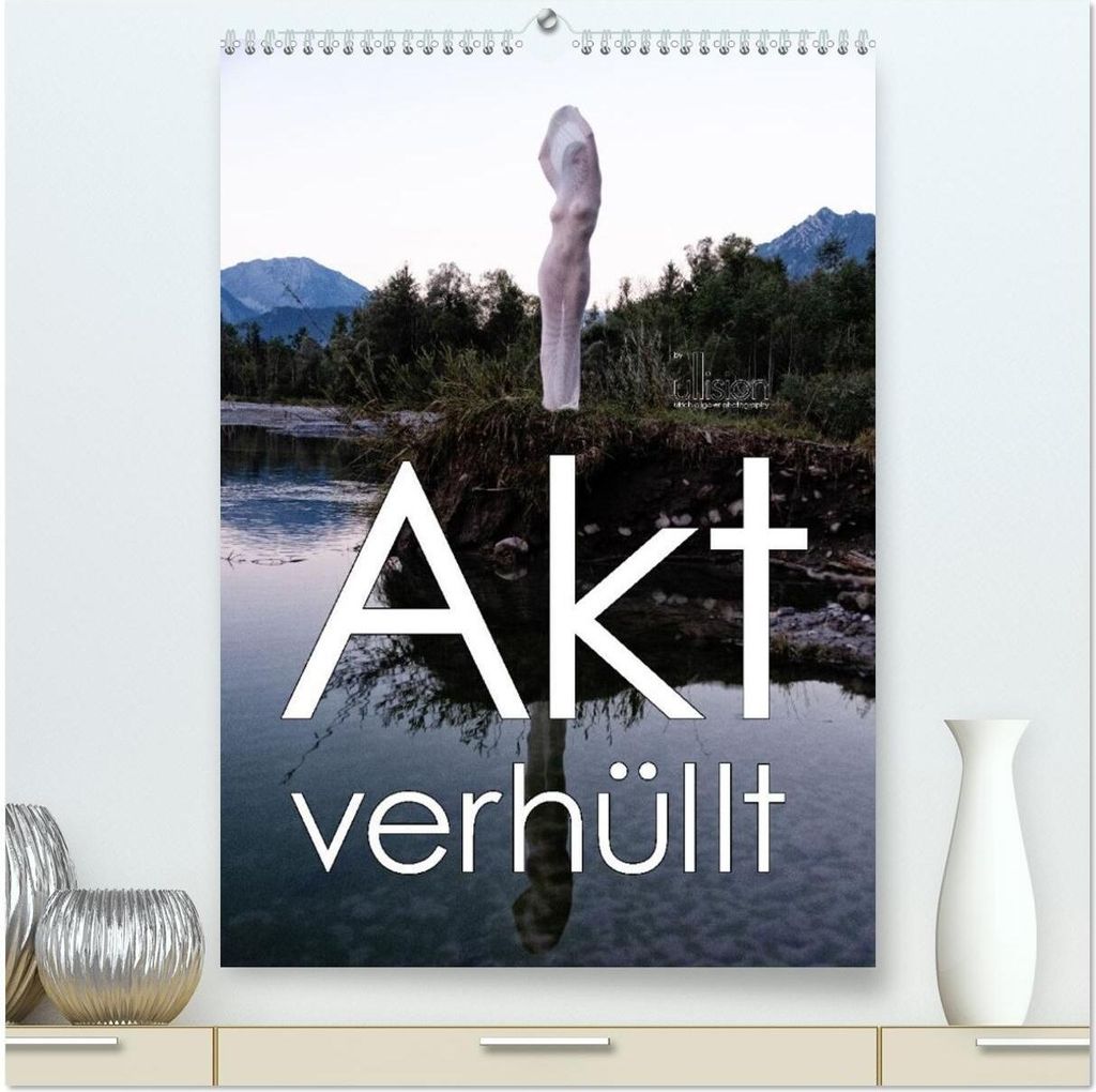 Akt verhüllt (hochwertiger Premium Wandkalender 2026 DIN A2 hoch), Kunstdruck in Hochglanz