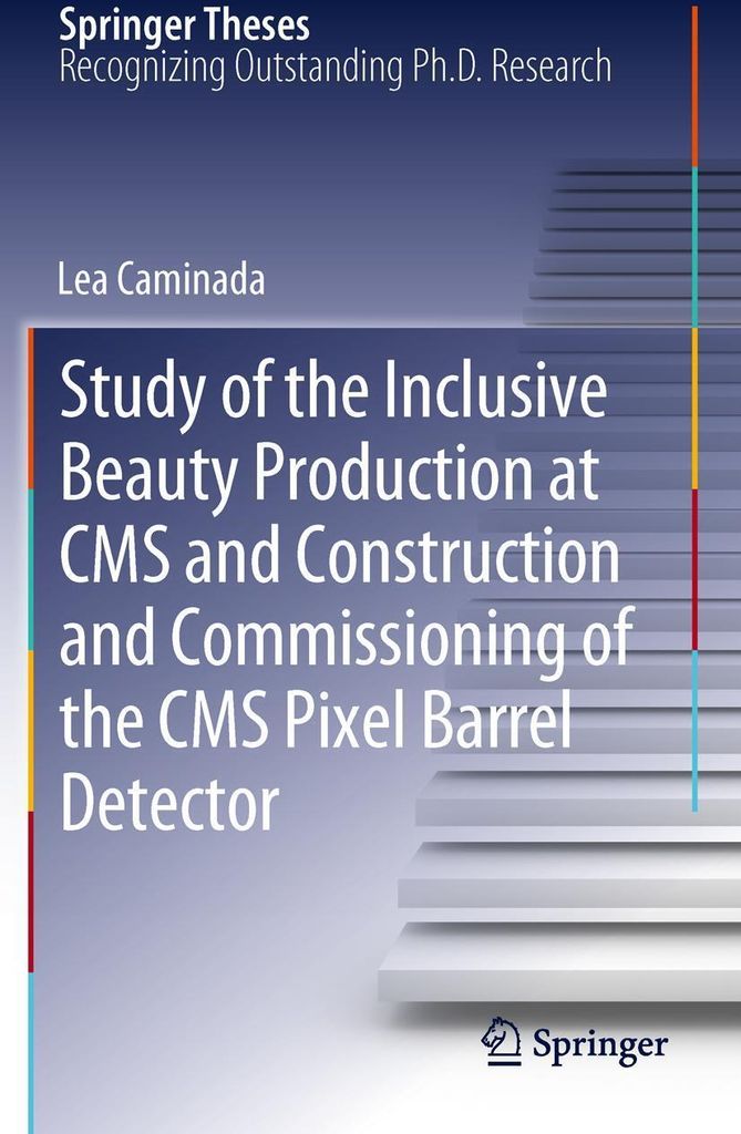 Study of the Inclusive Beauty Production at CMS and Construction and Commissioning of the CMS Pixel Barrel Detector