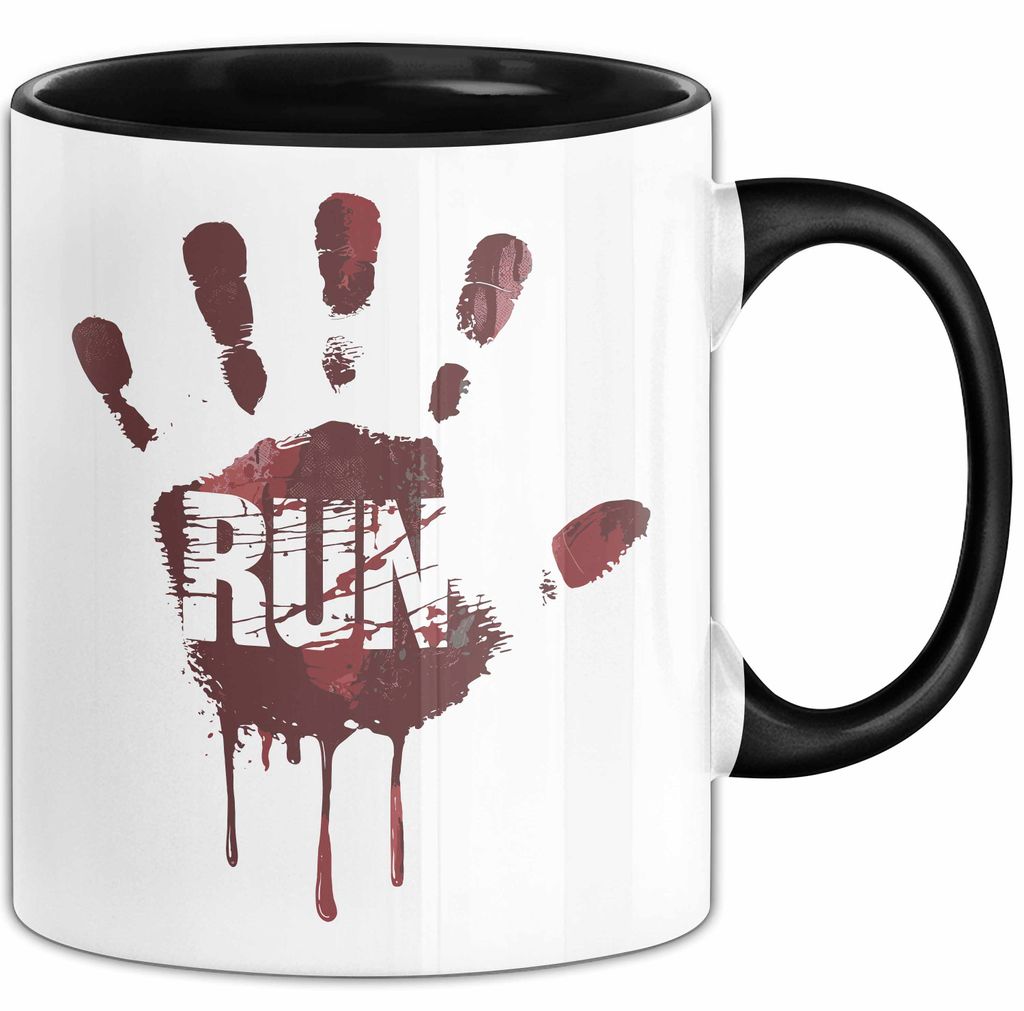 Horror Fan Tasse Run Geschenkidee für Gruselfilm Fans (Schwarz)