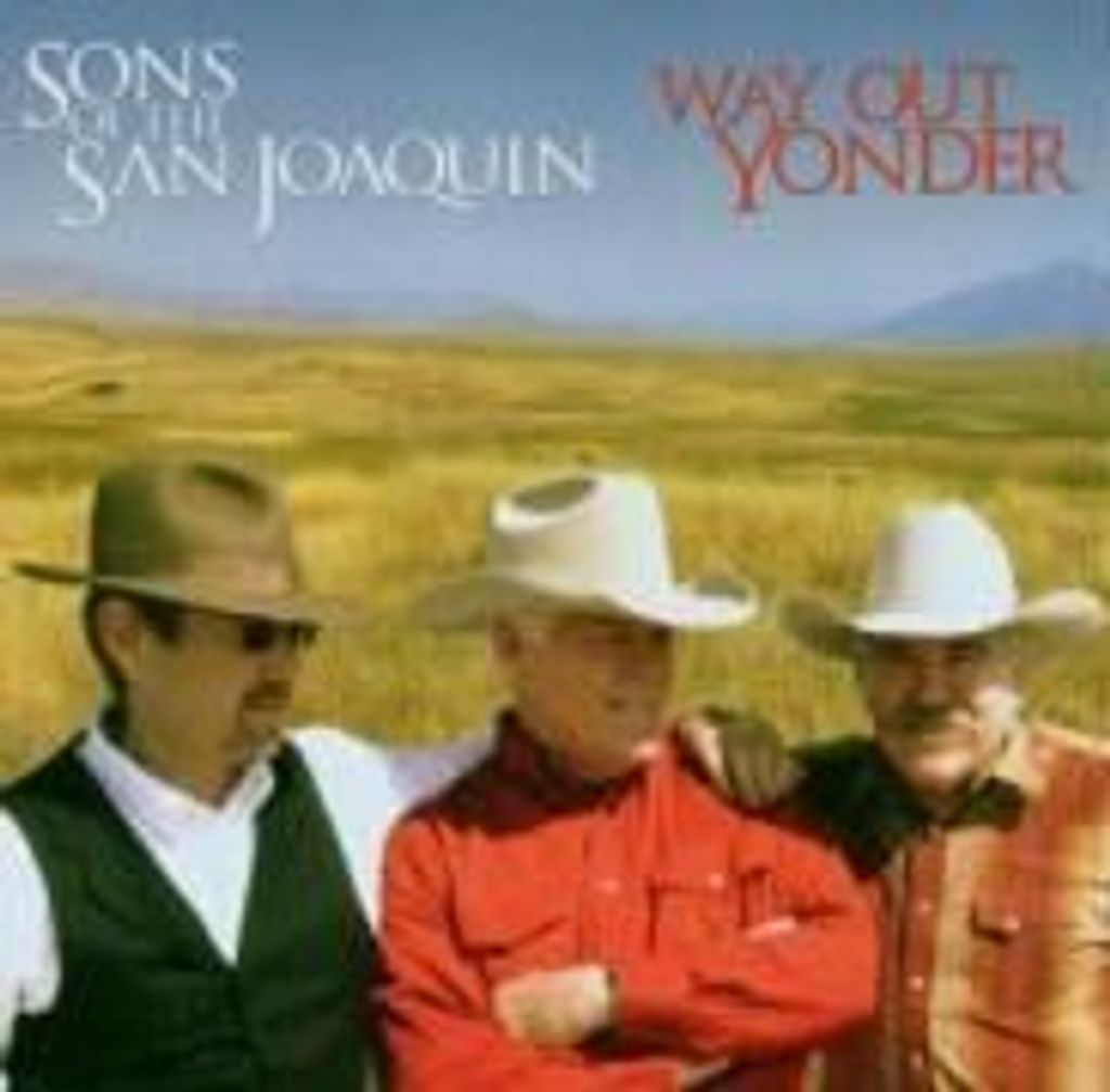 Sons Of The San Joaquin-Way Out Wonder