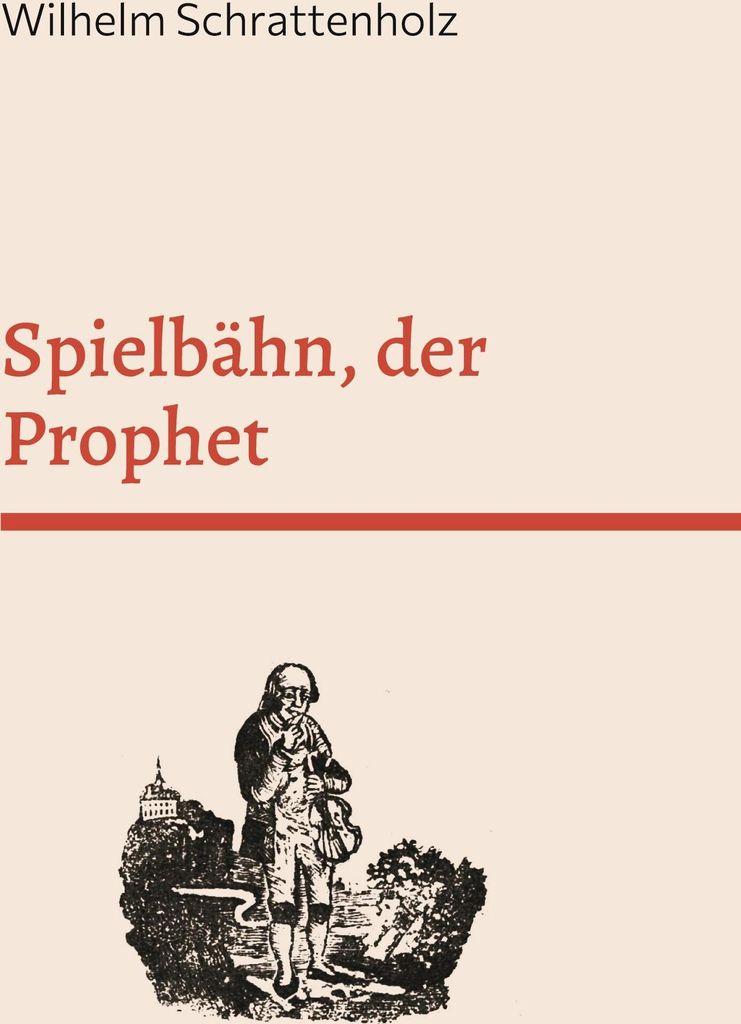 Spielbähn, der Prophet