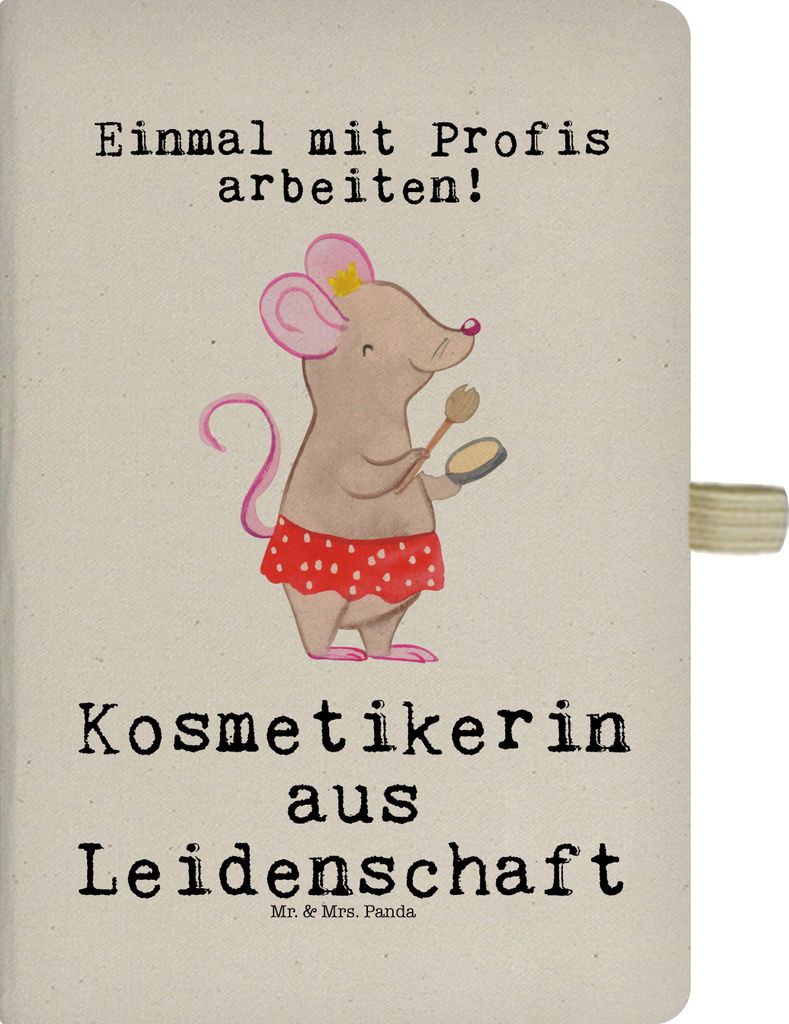 Mr. & Mrs. Panda Tagebuch Kosmetikerin Leidenschaft - Transparent - Geschenk, Kosmetikstudio, Journal, Jubiläum, notizbuch a4, Beauty Salon, Spruc...