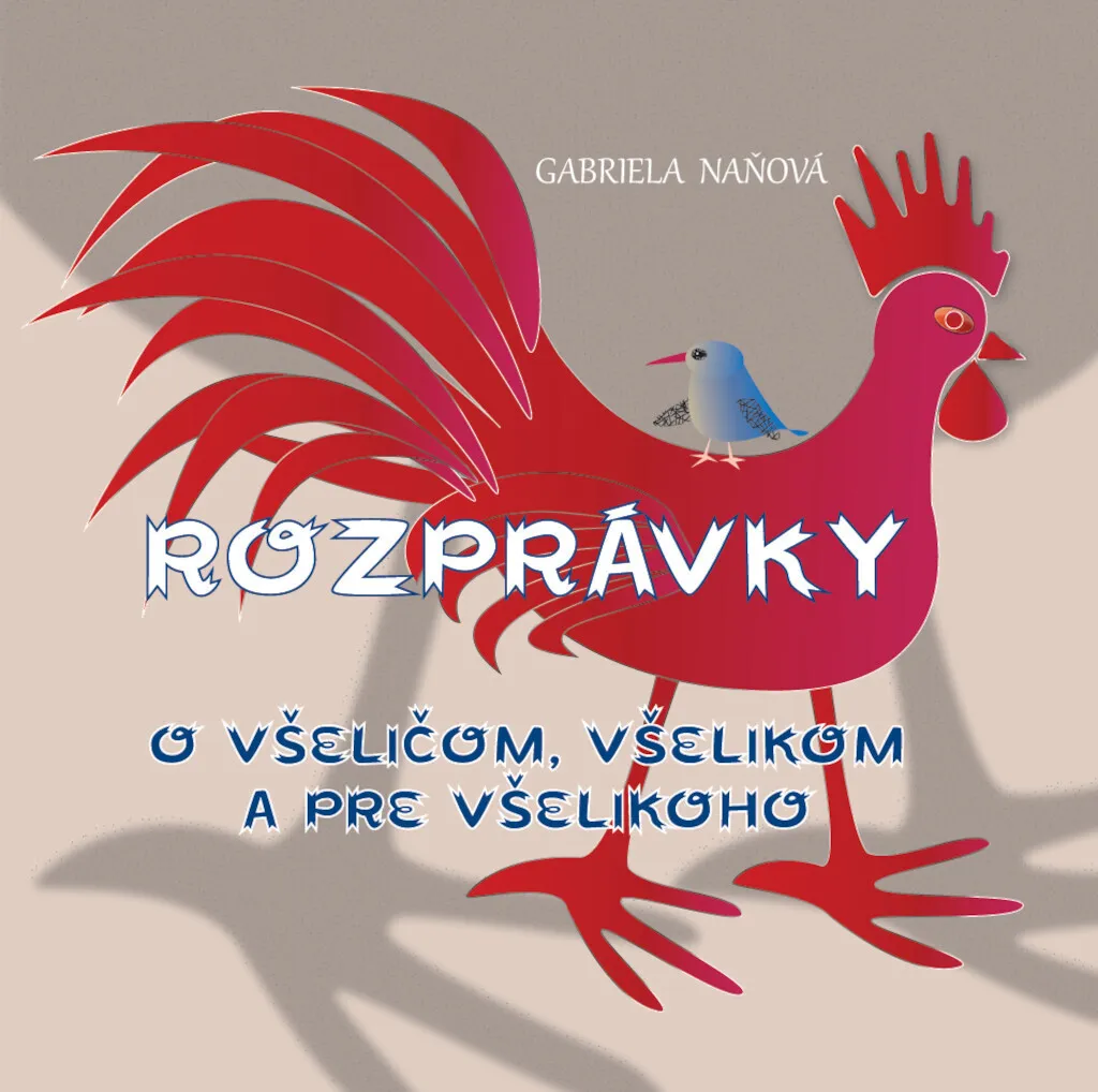 Histoires pour s'endormir Rozprávky o všeličom de Gabriela Naňová