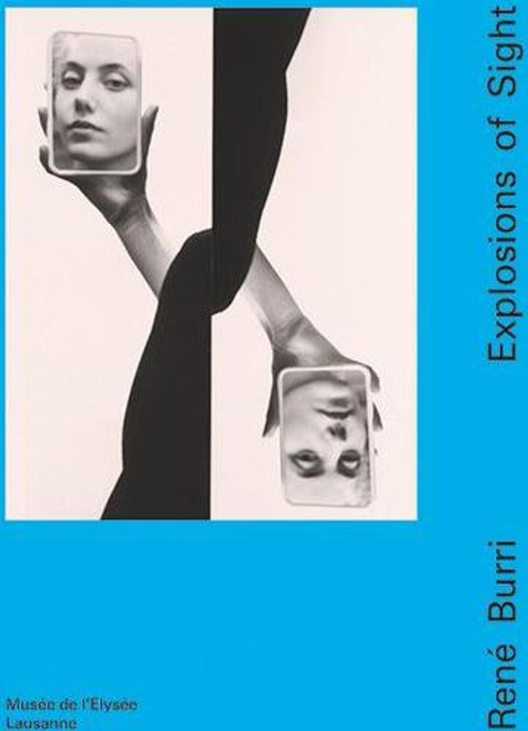 René Burri - Explosions of Sight