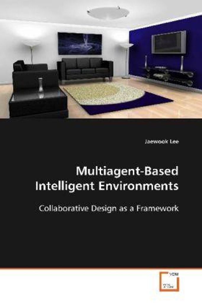 Multiagent-Based Intelligent Environments