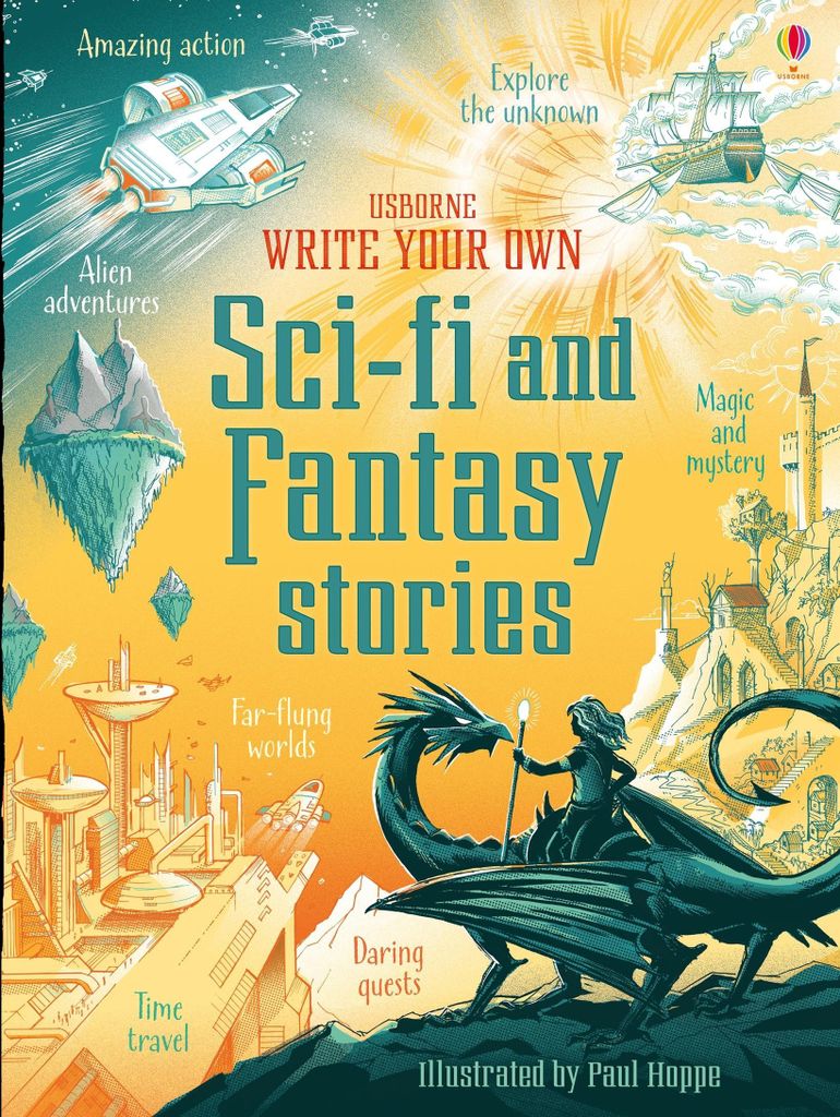 Write Your Own Sci-Fi and Fantasy Stories