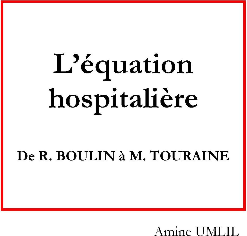 L'équation hospitalière