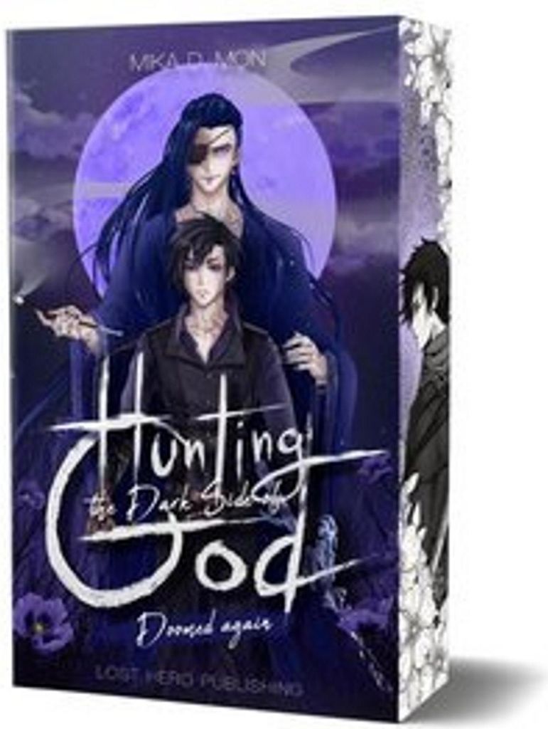 Hunting the Dark Side of God -Doomed again (Band 1)