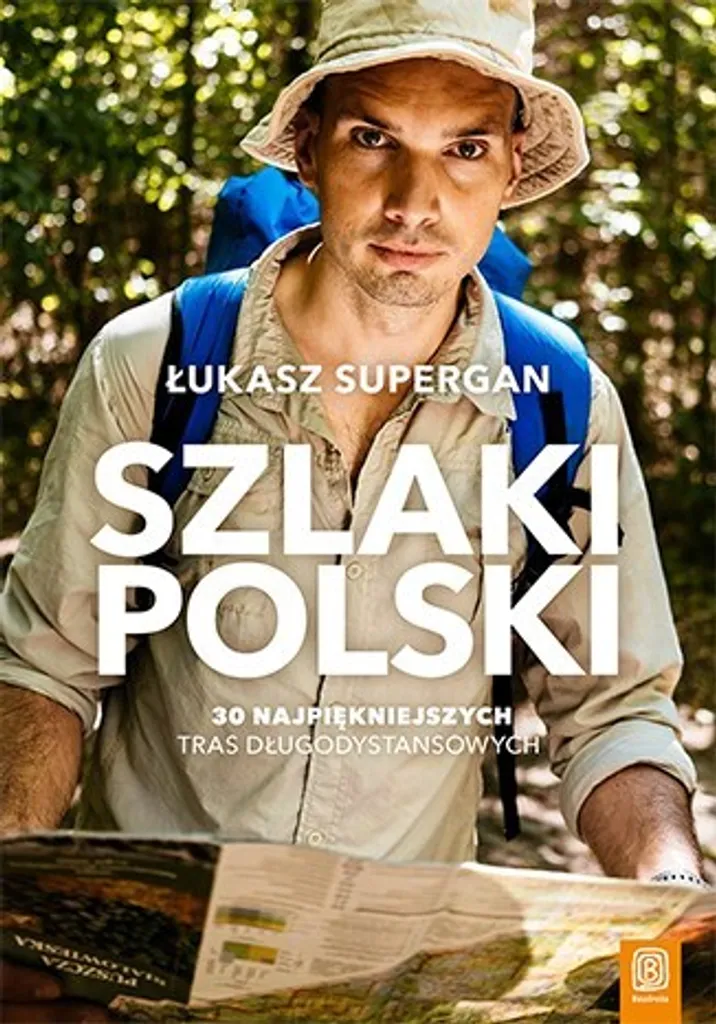 Szlaki Polski : le guide pour ne plus se perdre sur les sentiers de Pologne